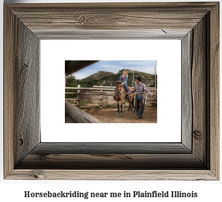 horseback riding near me in Plainfield, Illinois